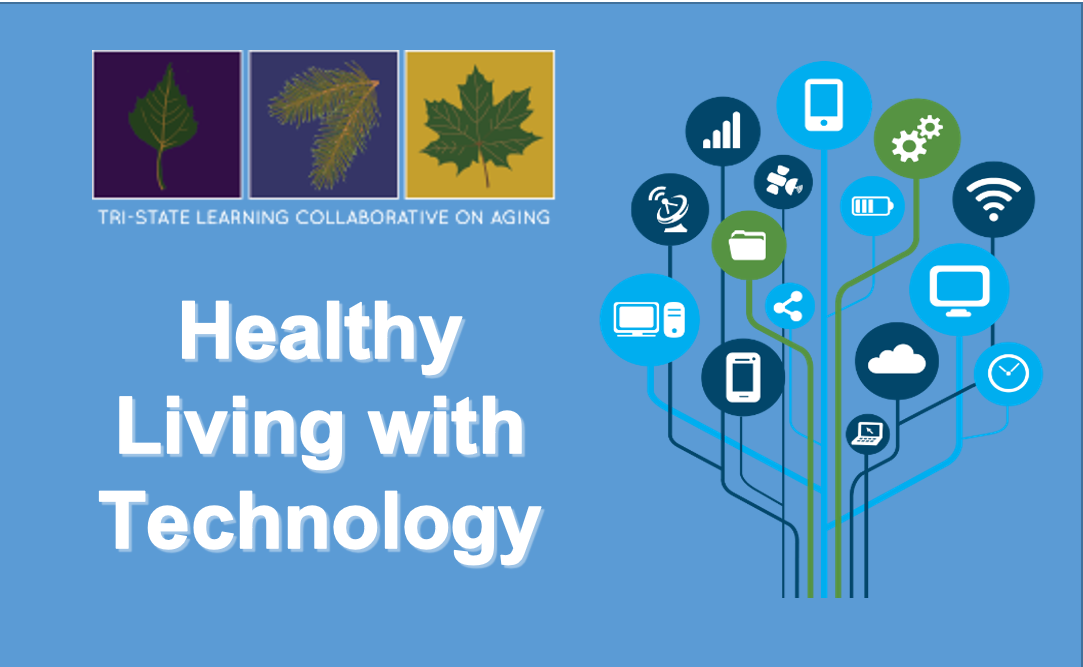 Healthy Living with Technology